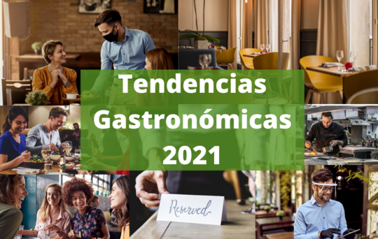 Tendencias Gastronómicas 2021